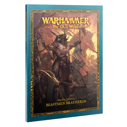 The Old World: Arcane Journal - Beastmen Brayherds