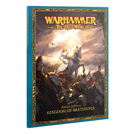 The Old World: Arcane Journal - Kingdom of Bretonnia