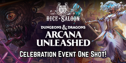 D&D Celebration Event, Arcana Unleashed - 07 September, 2026