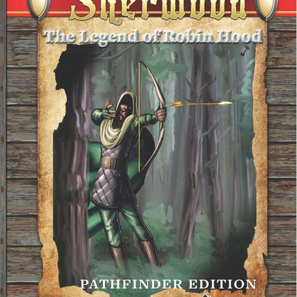 Sherwood: The Legend of Robin Hood (Pathfinder)