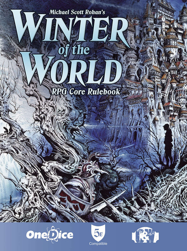 Michael Scott Rohan's Winter of the World RPG Core Ruleook
