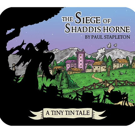 The Siege of Shaddis Horne