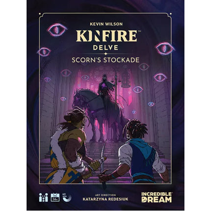 Kinfire Delve: Scorn's Stockade