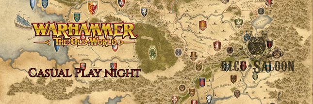 TOW - The Old World Casual Play Night - May 25, 2026