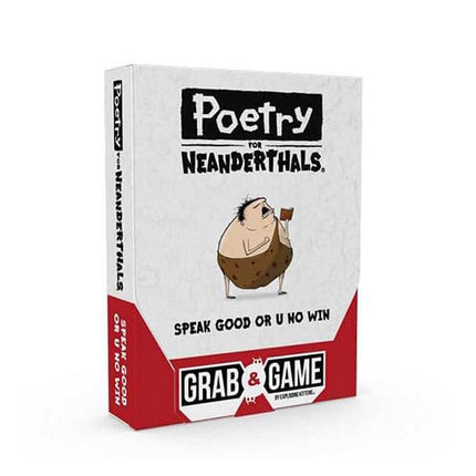 Poetry for Neanderthals - Grab & Game Edition