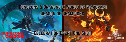 DnD Season of Champions, Celebration Event One Shot - 09 November, 2026