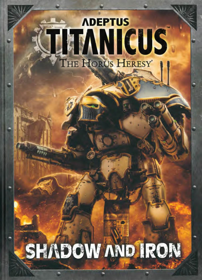 Adeptus Titanicus: Shadow and Iron