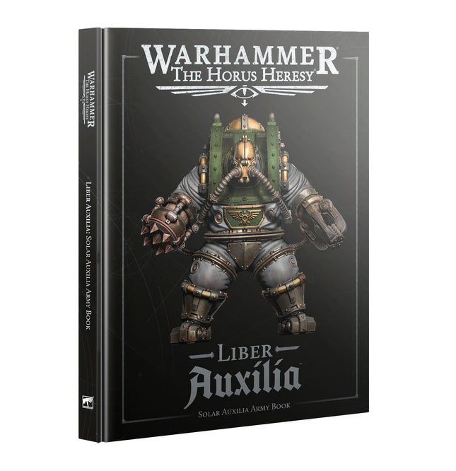 Horus Heresy: Liber Auxilia - Solar Auxilia Army Book(3rd Edition)