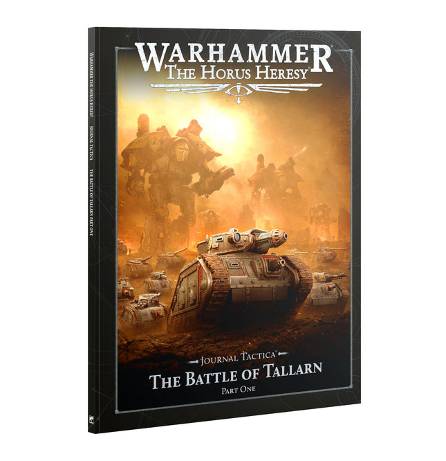 Horus Heresy: Journal Tactica - The Battle of Tallarn Pt1