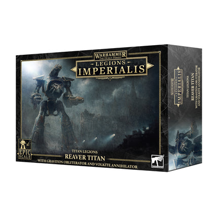 Legions Imperialis: Reaver Titan w/Graviton Obli & Volkite Anni PREORDER