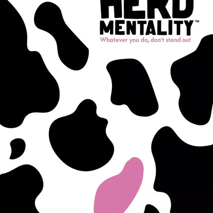 Herd Mentality