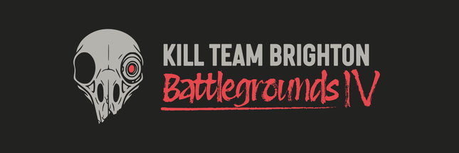 Kill Team Brighton - Battlegrounds 4 - May 02, 2026